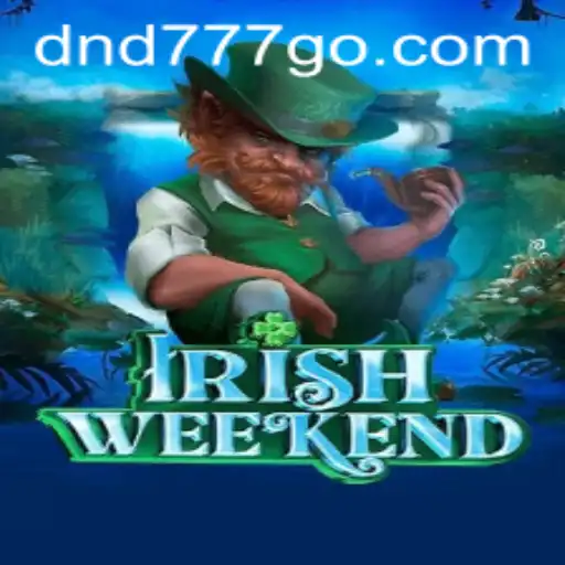 Descubra o Fascinante Mundo de IrishWeekend: Uma Aventura com DND 777