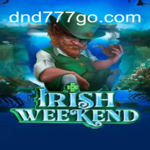 Descubra o Fascinante Mundo de IrishWeekend: Uma Aventura com DND 777